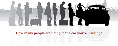How Many People Are Riding in the Car You're Insuring? How Many People Are Riding in the Car You're Insuring?